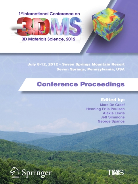 Cover image for book 1st International Conference on 3D Materials Science, 2012
