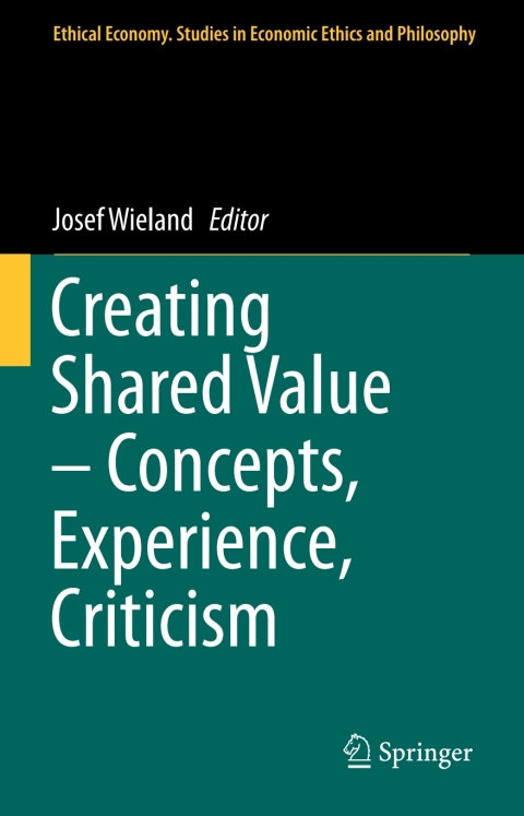 Cover image for book Creating Shared Value – Concepts, Experience, Criticism