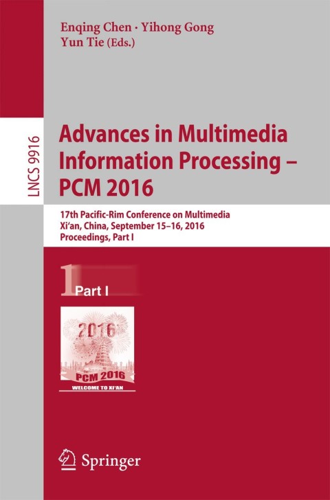 Cover image for book Advances in Multimedia Information Processing - PCM 2016