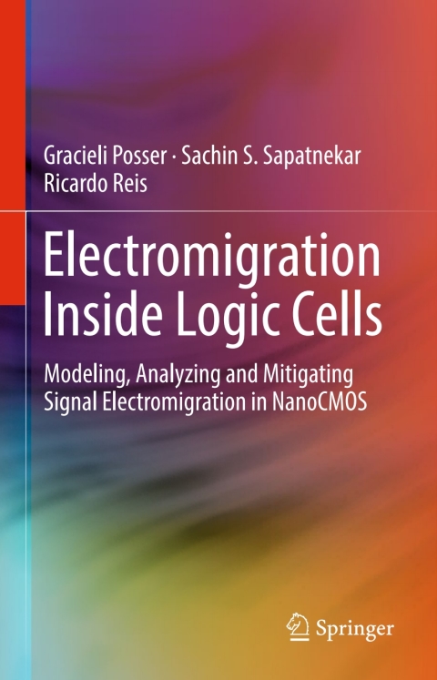 Cover image for book Electromigration Inside Logic Cells