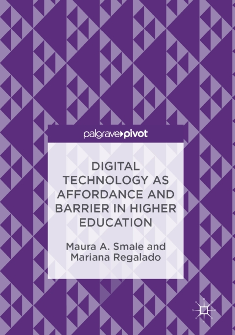 Cover image for book Digital Technology as Affordance and Barrier in Higher Education
