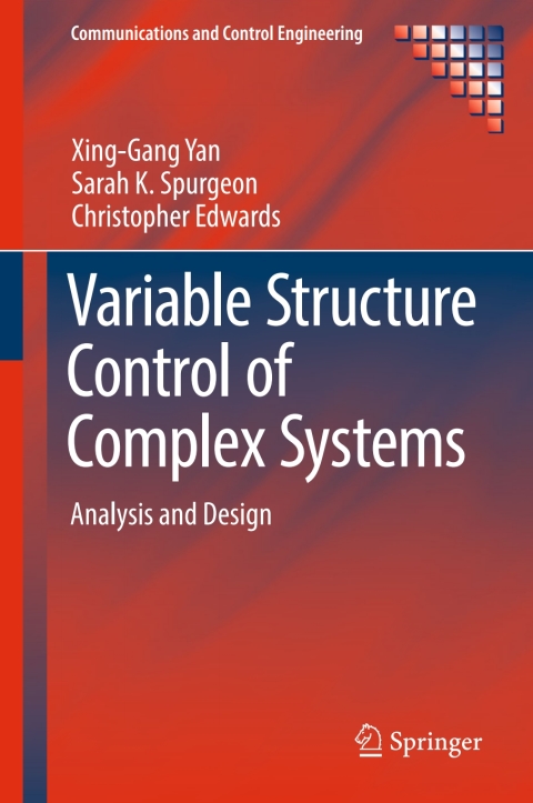 Variable Structure Control of Complex Systems 
