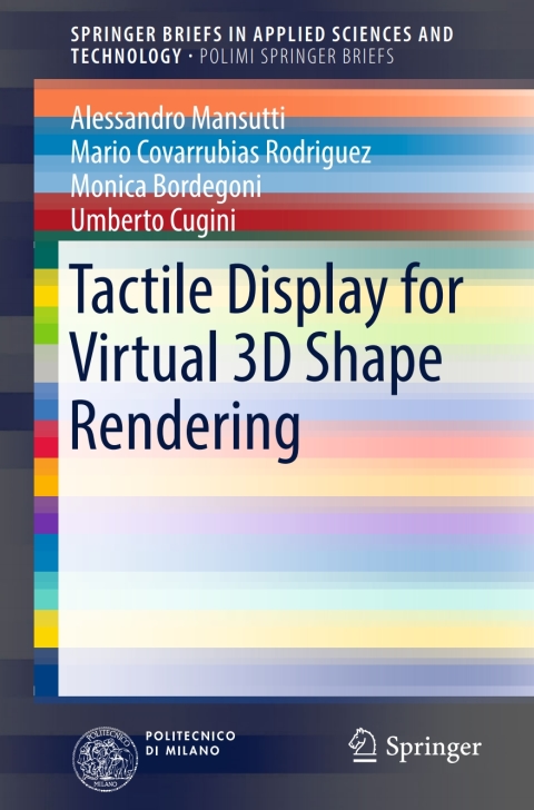 Cover image for book Tactile Display for Virtual 3D Shape Rendering