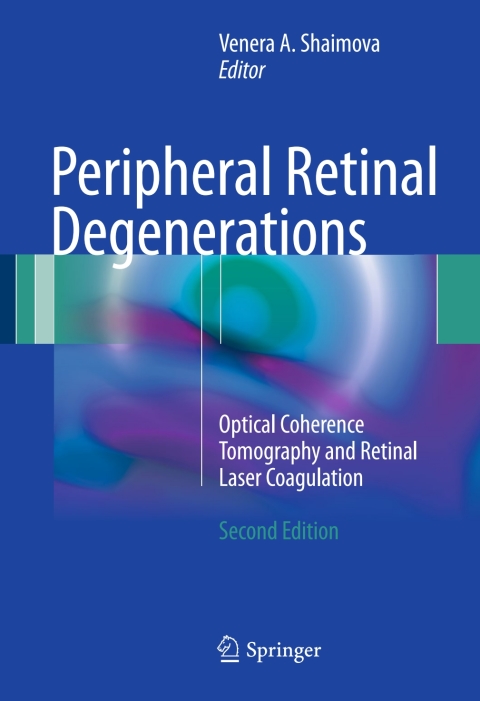 Cover image for book Peripheral Retinal Degenerations