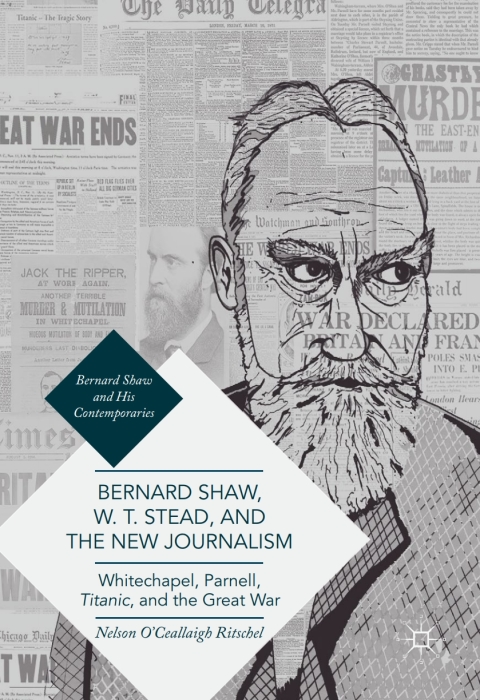 Cover image for book Bernard Shaw, W. T. Stead, and the New Journalism