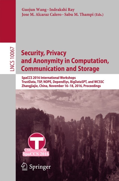 Cover image for book Security, Privacy and Anonymity in Computation, Communication and Storage