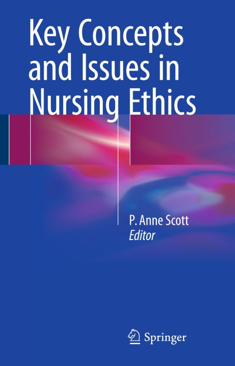 Cover image for book Key Concepts and Issues in Nursing Ethics