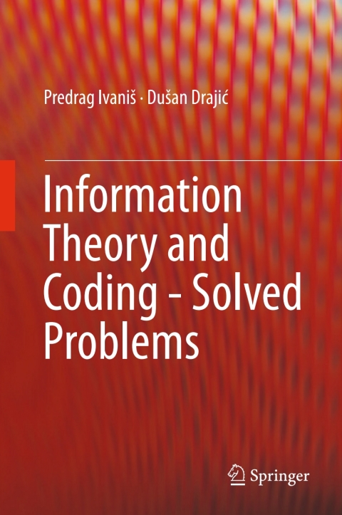 Cover image for book Information Theory and Coding - Solved Problems