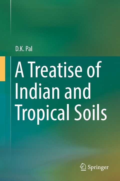 Cover image for book A Treatise of Indian and Tropical Soils