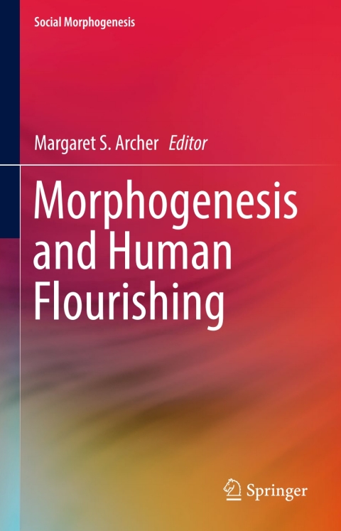 Cover image for book Morphogenesis and Human Flourishing