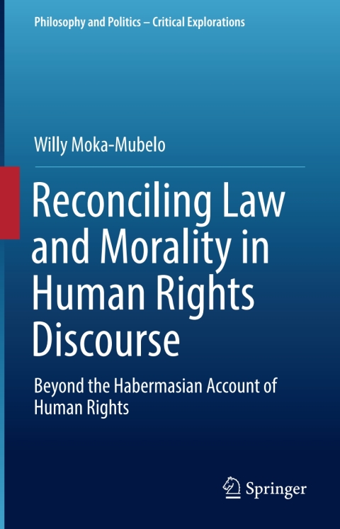Cover image for book Reconciling Law and Morality in Human Rights Discourse