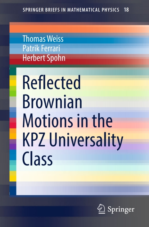 Cover image for book Reflected Brownian Motions in the KPZ Universality Class