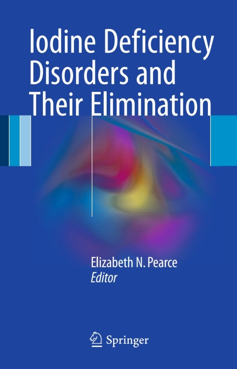 Cover image for book Iodine Deficiency Disorders and Their Elimination