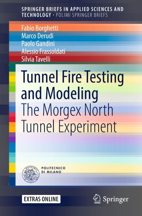 Cover image for book Tunnel Fire Testing and Modeling