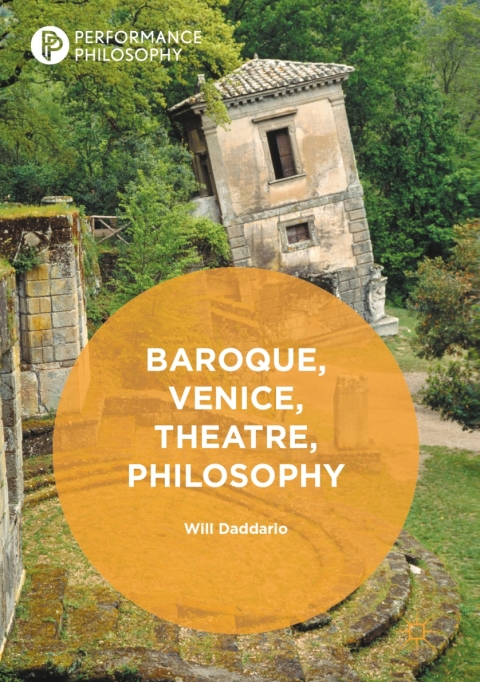 Cover image for book Baroque, Venice, Theatre, Philosophy