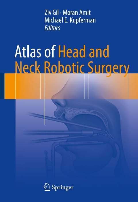 Cover image for book Atlas of Head and Neck Robotic Surgery