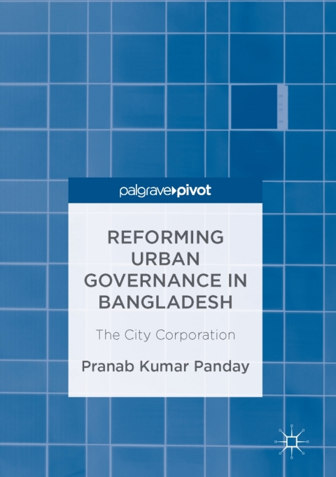 Cover image for book Reforming Urban Governance in Bangladesh