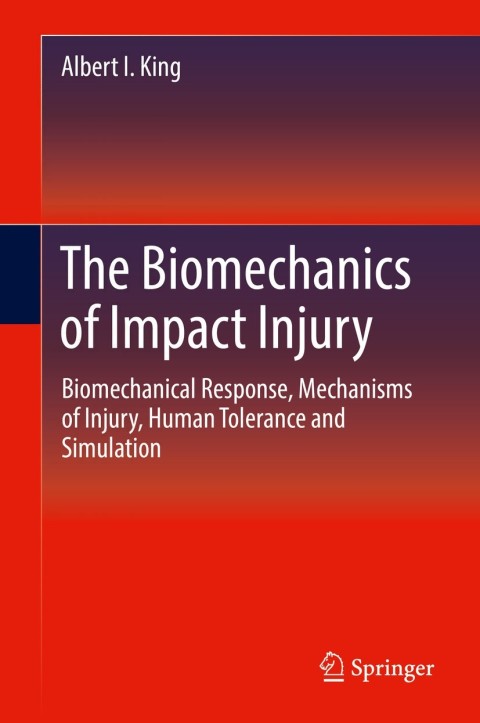 Cover image for book The Biomechanics of Impact Injury