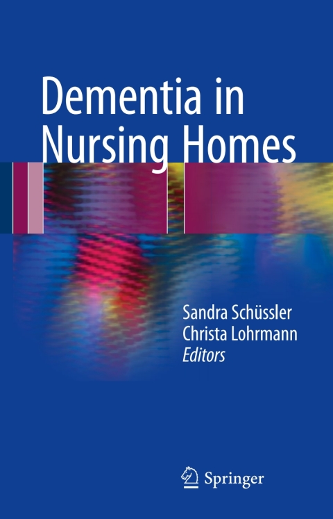 Cover image for book Dementia in Nursing Homes
