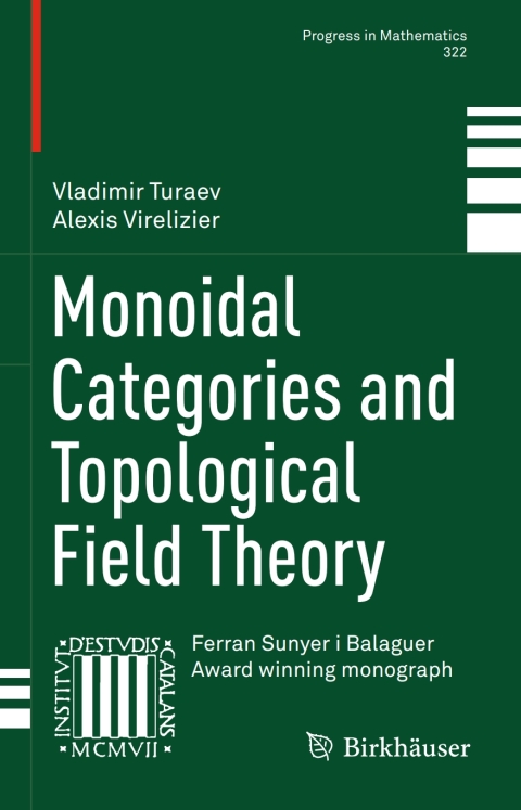 Cover image for book Monoidal Categories and Topological Field Theory