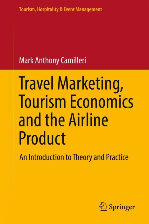 Cover image for book Travel Marketing, Tourism Economics and the Airline Product