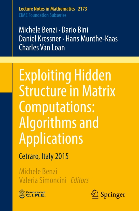Cover image for book Exploiting Hidden Structure in Matrix Computations: Algorithms and Applications