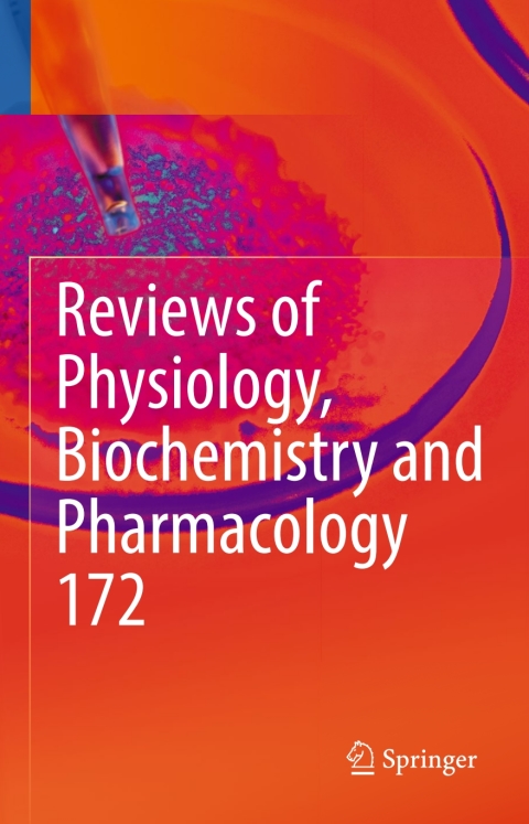 Cover image for book Reviews of Physiology, Biochemistry and Pharmacology, Vol. 172