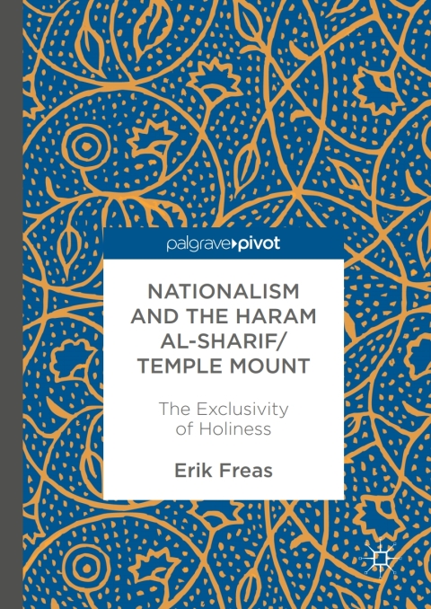 Cover image for book Nationalism and the Haram al-Sharif/Temple Mount