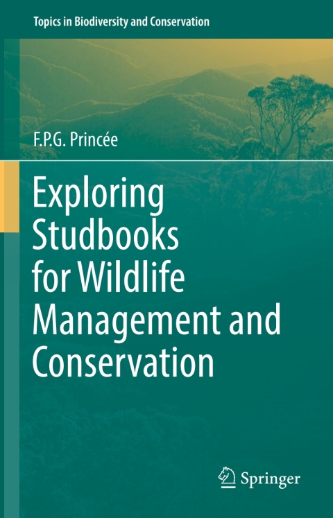 Cover image for book Exploring Studbooks for Wildlife Management and Conservation