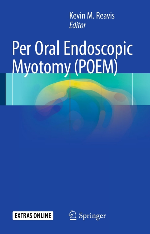 Cover image for book Per Oral Endoscopic Myotomy (POEM)