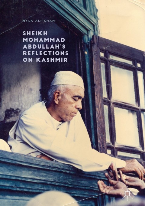 Cover image for book Sheikh Mohammad Abdullah’s Reflections on Kashmir
