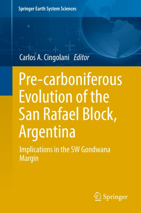 Cover image for book Pre-carboniferous Evolution of the San Rafael Block, Argentina