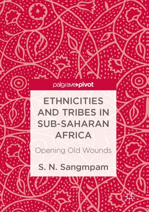 Cover image for book Ethnicities and Tribes in Sub-Saharan Africa