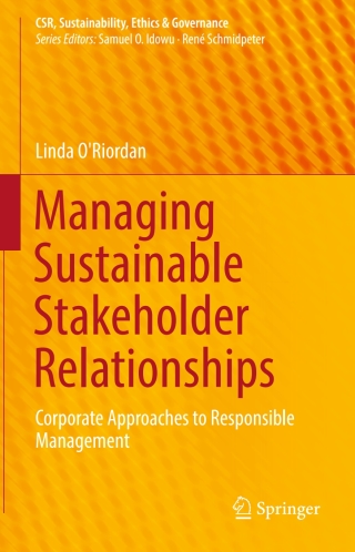 Managing Sustainable Stakeholder Relationships
