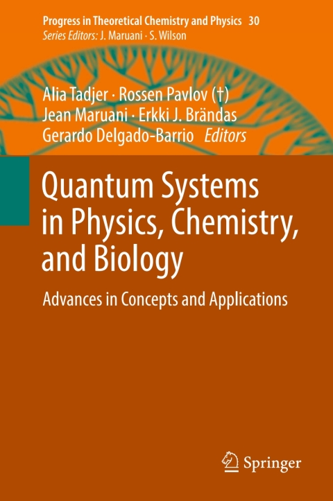 Cover image for book Quantum Systems in Physics, Chemistry, and Biology