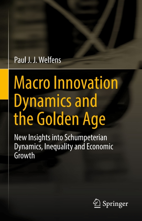 Cover image for book Macro Innovation Dynamics and the Golden Age