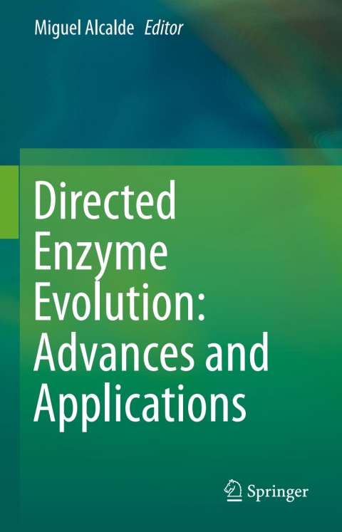 Cover image for book Directed Enzyme Evolution: Advances and Applications