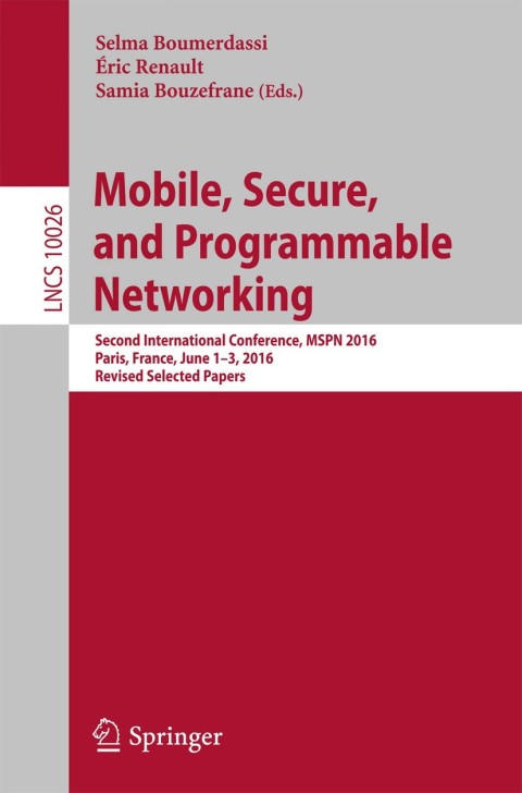 Cover image for book Mobile, Secure, and Programmable Networking