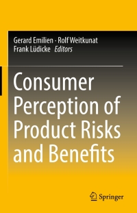 Cover image: Consumer Perception of Product Risks and Benefits 9783319505282