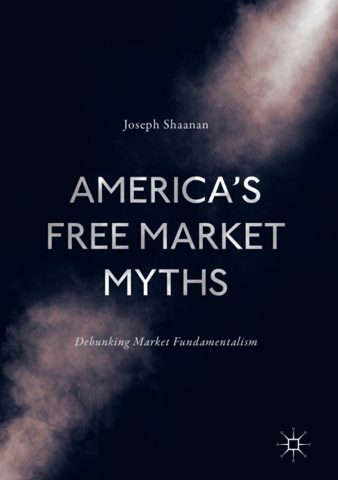 Cover image for book America's Free Market Myths