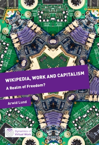 Wikipedia, Work and Capitalism
