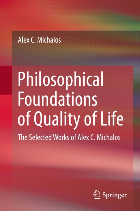 Cover image for book Philosophical Foundations of Quality of Life