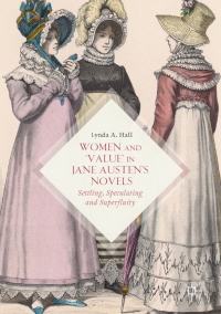 Cover image: Women and ‘Value’ in Jane Austen’s Novels 9783319507354
