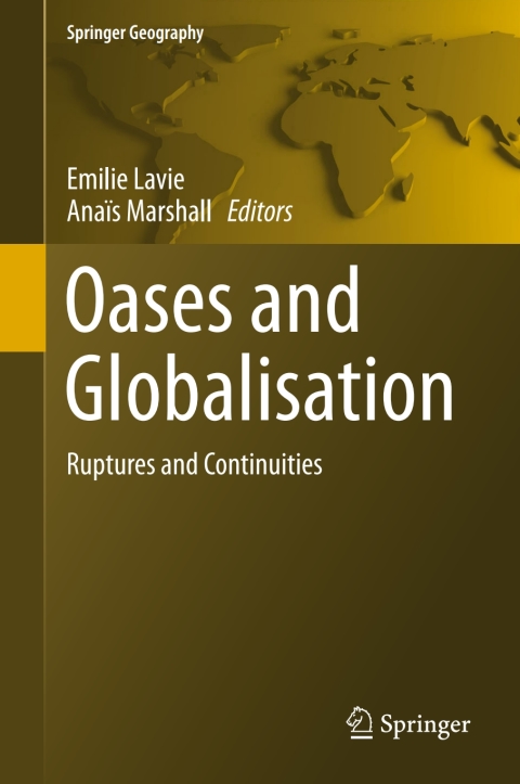 Cover image for book Oases and Globalization