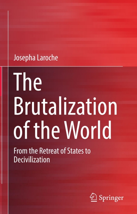 Cover image for book The Brutalization of the World