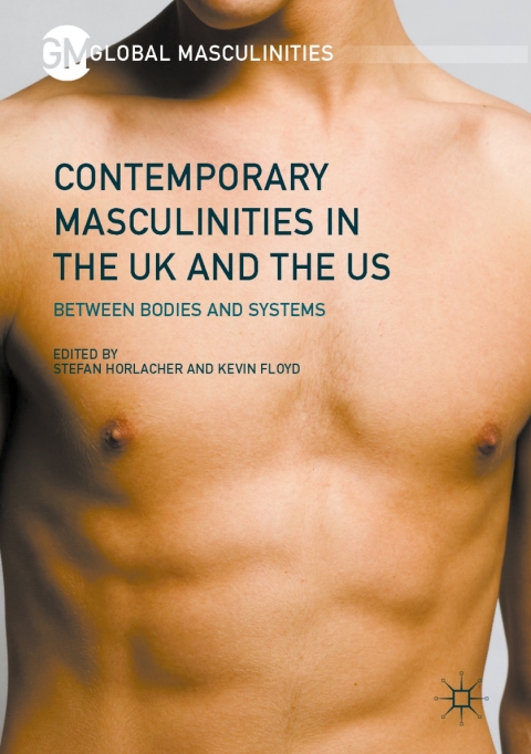 Cover image for book Contemporary Masculinities in the UK and the US