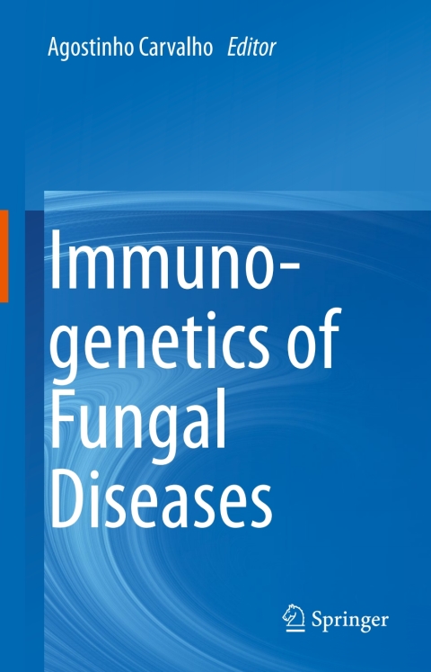 Cover image for book Immunogenetics of Fungal Diseases