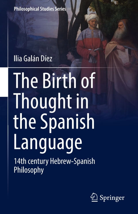 Cover image for book The Birth of Thought in the Spanish Language
