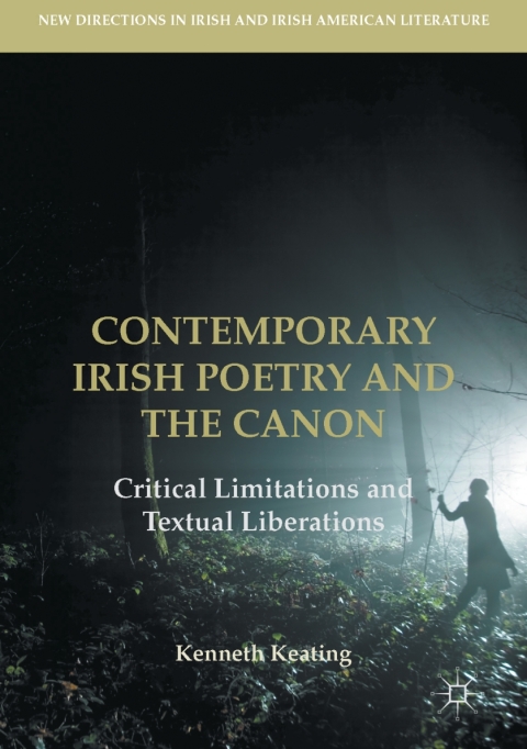 Cover image for book Contemporary Irish Poetry and the Canon