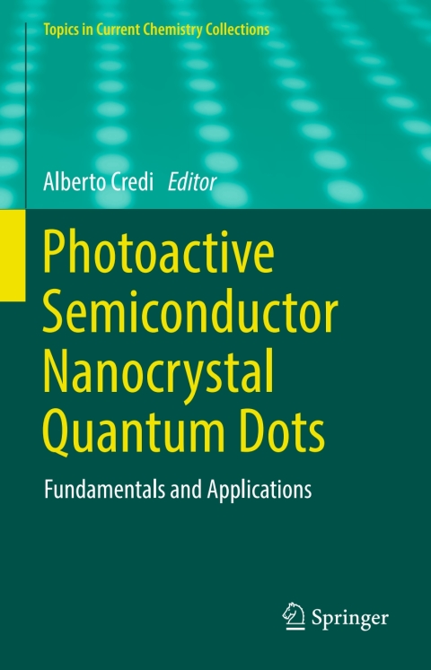 Cover image for book Photoactive Semiconductor Nanocrystal Quantum Dots